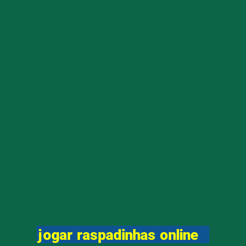 jogar raspadinhas online